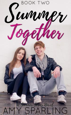 Cover of the book Summer Together by April Lynn Newell