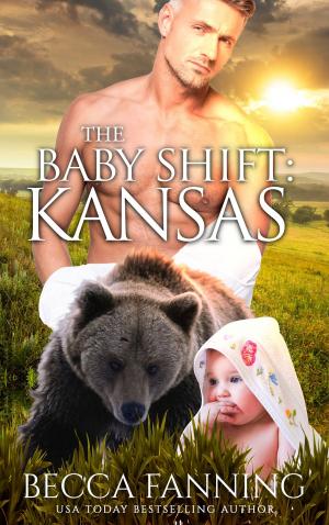 bigCover of the book The Baby Shift: Kansas by 