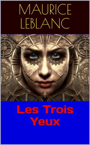 Book cover of Les Trois Yeux