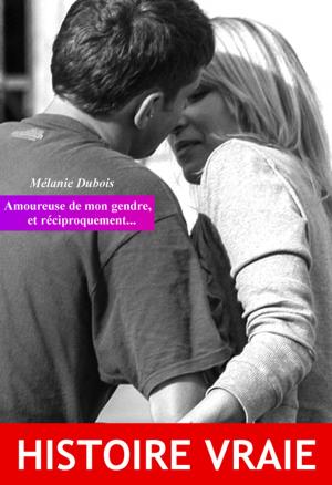 Cover of the book Amoureuse de mon gendre, et réciproquement… by Paul Féval