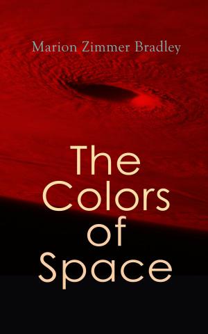 Cover of the book The Colors of Space by E. T. A. Hoffmann