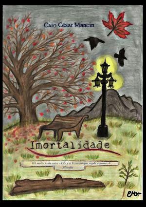Cover of the book Imortalidade by Laércio Carvalho