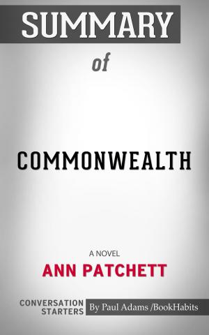 Cover of the book Summary of Commonwealth by Paul Adams