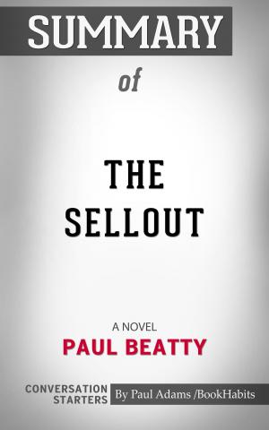 Book cover of Summary of The Sellout