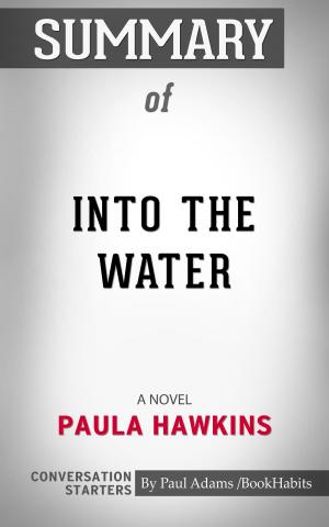 Cover of the book Summary of Into the Water by Paul Adams