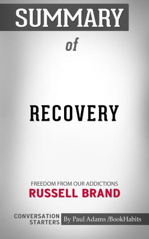bigCover of the book Summary of Recovery by 