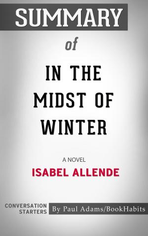 bigCover of the book Summary of In the Midst of Winter by 