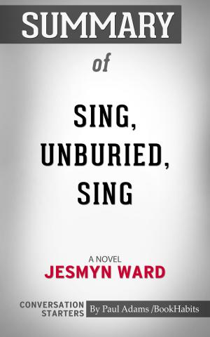 bigCover of the book Summary of Sing, Unburied, Sing by 