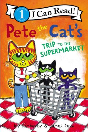 Cover of the book Pete the Cat's Trip to the Supermarket by Thomas Mercaldo