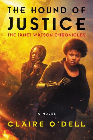 Cover of the book The Hound of Justice by Traci Harding