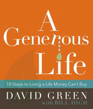 Cover of the book A Generous Life by Dave Browning