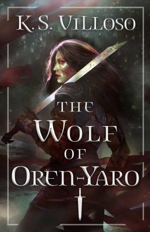 Cover of the book The Wolf of Oren-Yaro by James Bennett