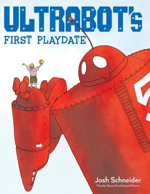 bigCover of the book Ultrabot's First Playdate by 