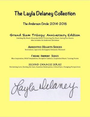 Cover of the book The Layla Delaney Collection - The Anderson Circle, 2014-2016 by Trevor Lewis