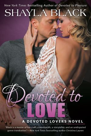 Cover of the book Devoted to Love by Katie Macalister