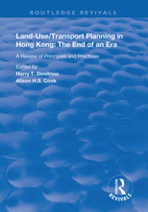 Cover of the book Land-use/Transport Planning in Hong Kong by Sharon Gewirtz
