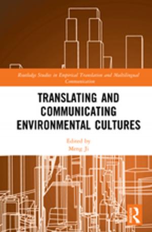 Cover of the book Translating and Communicating Environmental Cultures by 