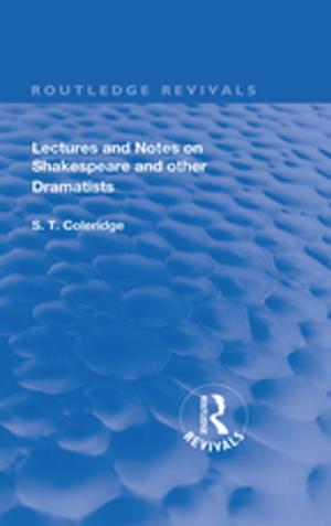 Cover of the book Lectures and Notes on Shakespeare and Other Dramatists. by Nicolaj Ejler, Flemming Poulfelt, Fiona Czerniawska