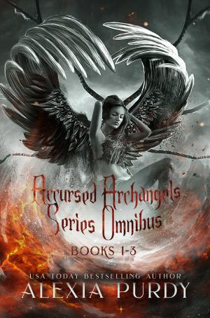 Book cover of Accursed Archangels Series Omnibus Books 1-3
