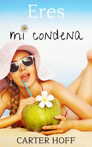 bigCover of the book Eres mi condena by 