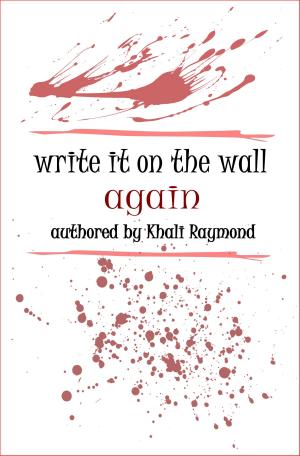 Cover of the book Write It on the Wall Again by George Thomas Clark