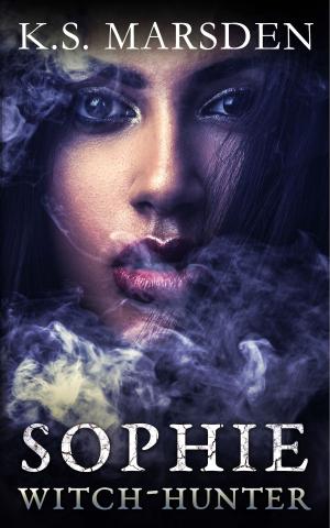bigCover of the book Sophie: Witch-Hunter by 