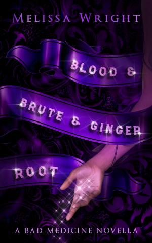 Cover of the book Blood & Brute & Ginger Root by 八爪魚