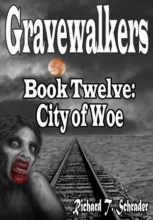 Cover of the book Gravewalkers: City of Woe by Bryan Smith