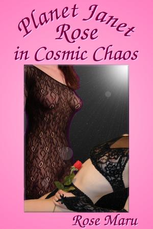 Book cover of Planet Janet Rose in Cosmic Chaos