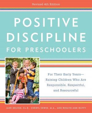 Book cover of Positive Discipline for Preschoolers, Revised 4th Edition