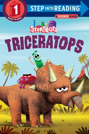 Cover of the book Triceratops (StoryBots) by Bonnie Bryant
