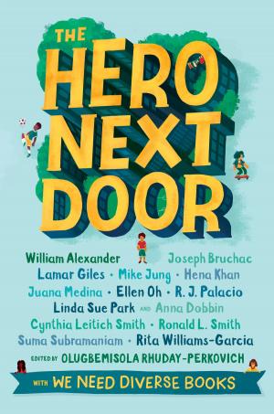 Cover of the book The Hero Next Door by Kate Saunders