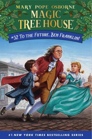 Cover of the book To the Future, Ben Franklin! by Delia Ray