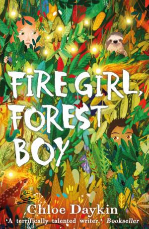 Cover of the book Fire Girl, Forest Boy by Dr Michael Tanner