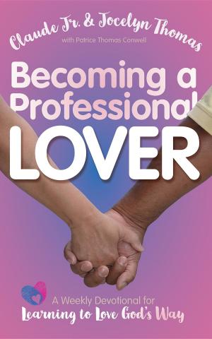 Cover of the book Becoming a Professional Lover by Brian O'Donnell.