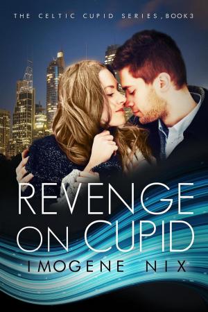 Cover of the book Revenge On Cupid by Robyn Braemer