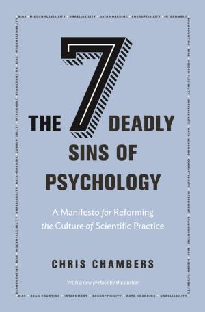 bigCover of the book The Seven Deadly Sins of Psychology by 