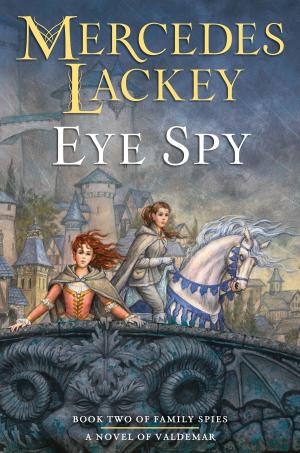 Cover of the book Eye Spy by Michelle West