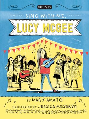 Cover of the book Sing With Me, Lucy McGee by David A. Adler, Michael S. Adler