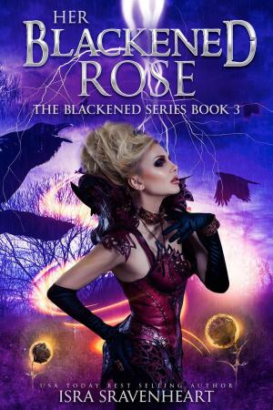 Cover of the book Her Blackened Rose by C.D. Gorri
