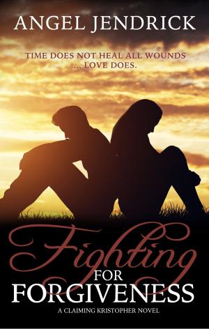 Cover of the book Fighting for Forgiveness by Liz Matis