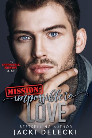 bigCover of the book Mission: Impossible to Love by 