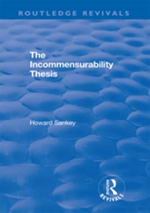 Cover of the book The Incommensurability Thesis by Pamela J. Shoemaker, Timothy Vos