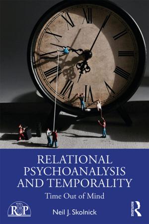 Cover of the book Relational Psychoanalysis and Temporality by P. T. W. Baxter, Audrey Butt
