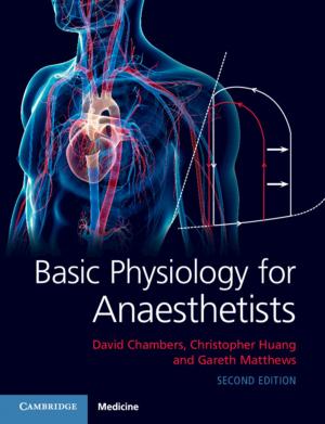 Cover of the book Basic Physiology for Anaesthetists by Peter Cane, James Goudkamp