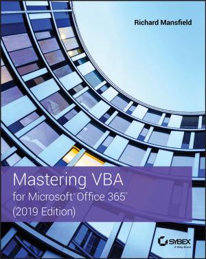 Cover of the book Mastering VBA for Microsoft Office 365 by Steve Hinchliffe, Nick Bingham, John Allen, Simon Carter