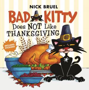 Cover of the book Bad Kitty Does Not Like Thanksgiving by Laura Vaccaro Seeger