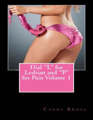 Book cover of Dial "L" for Lesbian and "P" for Pain Volume 1
