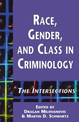 Cover of the book Race, Gender, and Class in Criminology by Jill Kickul, Thomas S. Lyons