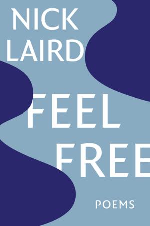 Cover of the book Feel Free: Poems by Mary S. Lovell